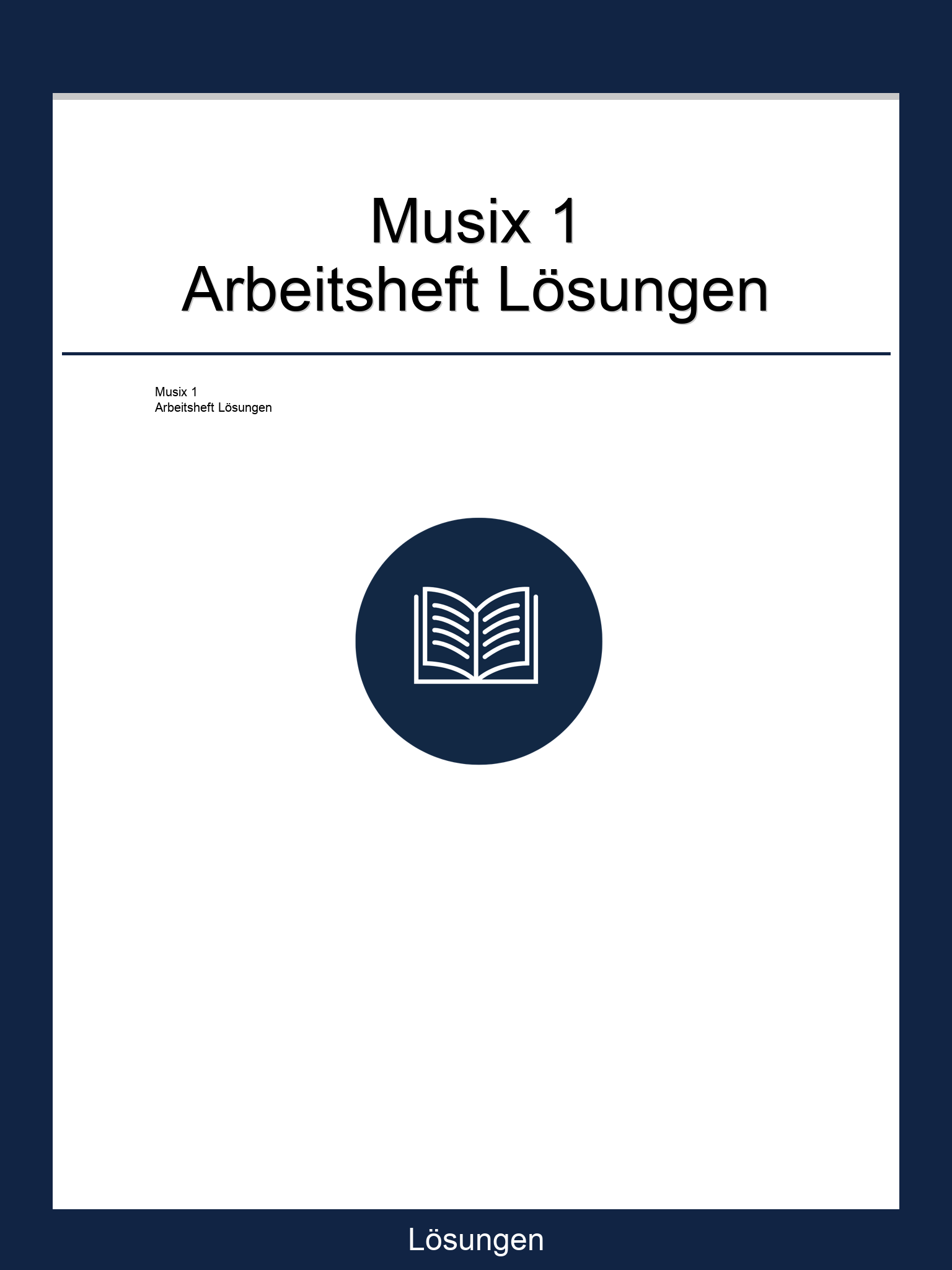 Musix 1 Arbeitsheft Lösungen